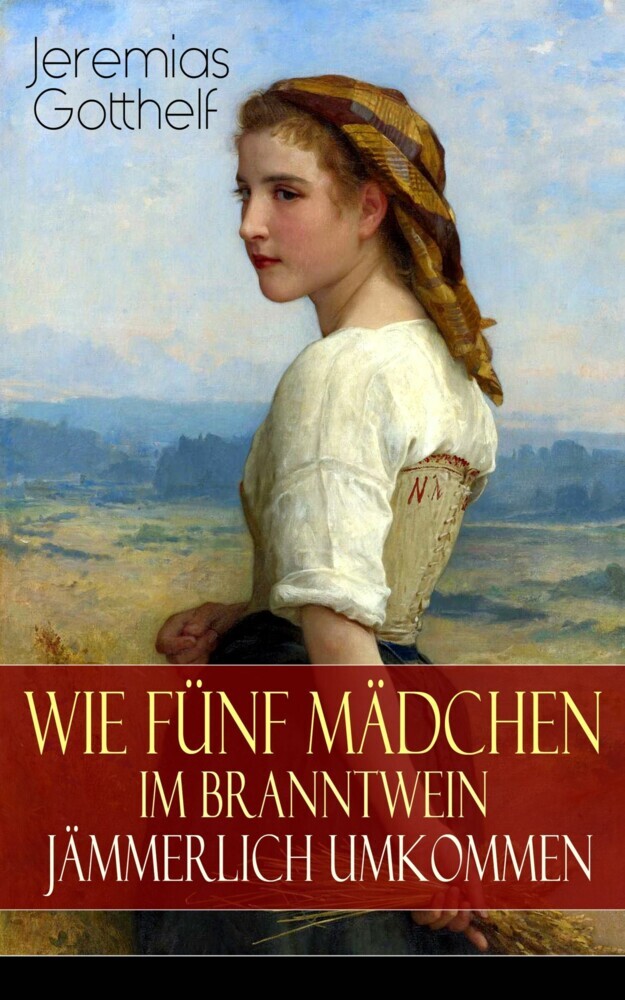 Wie fünf Mädchen im Branntwein jämmerlich umkommen main product photo
