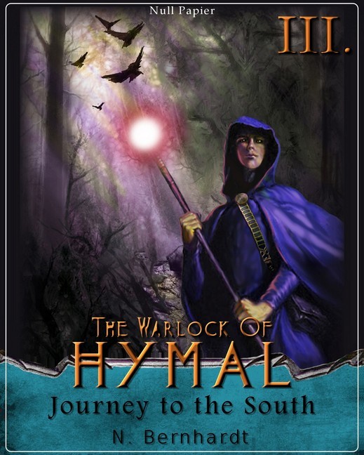 The Warlock of Hymal - Book III: Journey to the South main product photo
