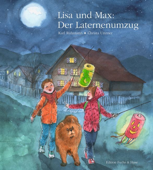 Lisa und Max. Das liechtensteinische Bilderbuch / Lisa und Max. Der Laternenumzug main product photo
