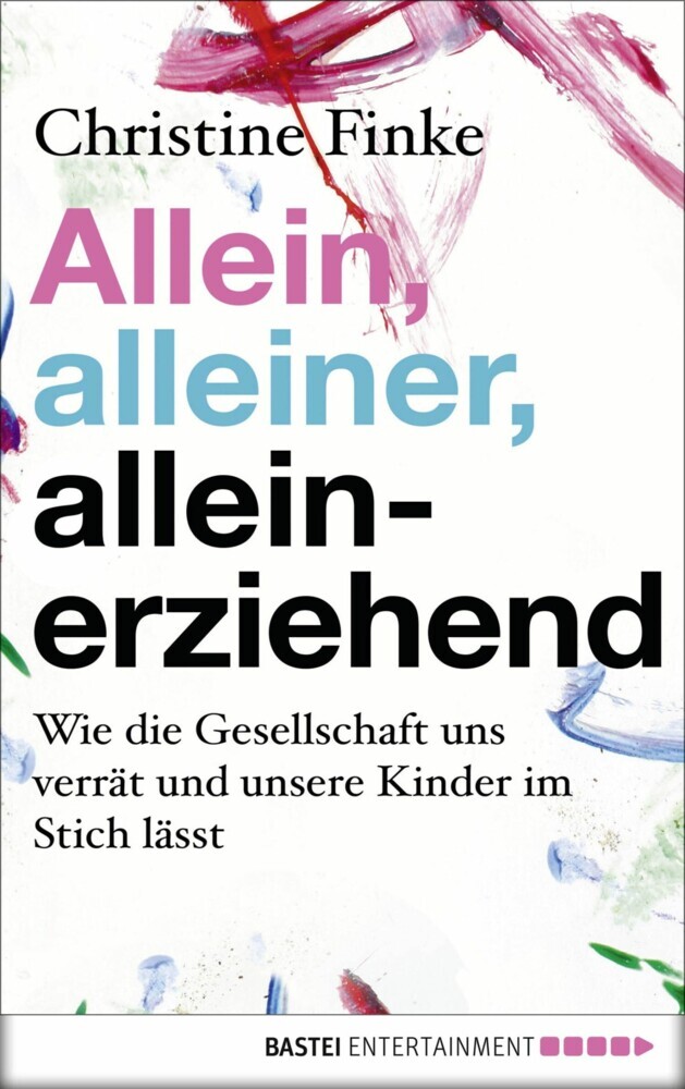 Allein, alleiner, alleinerziehend main product photo