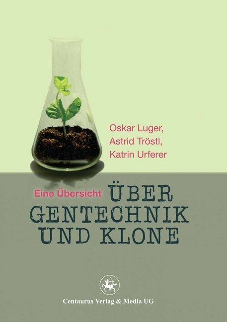 Über Gentechnik und Klone main product photo