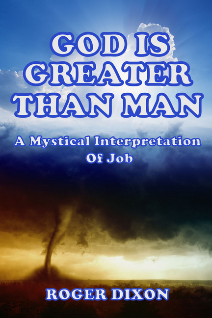 God Is Greater Than Man: A Mystical Interpretation of Job main product photo