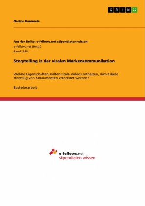 Storytelling in der viralen Markenkommunikation