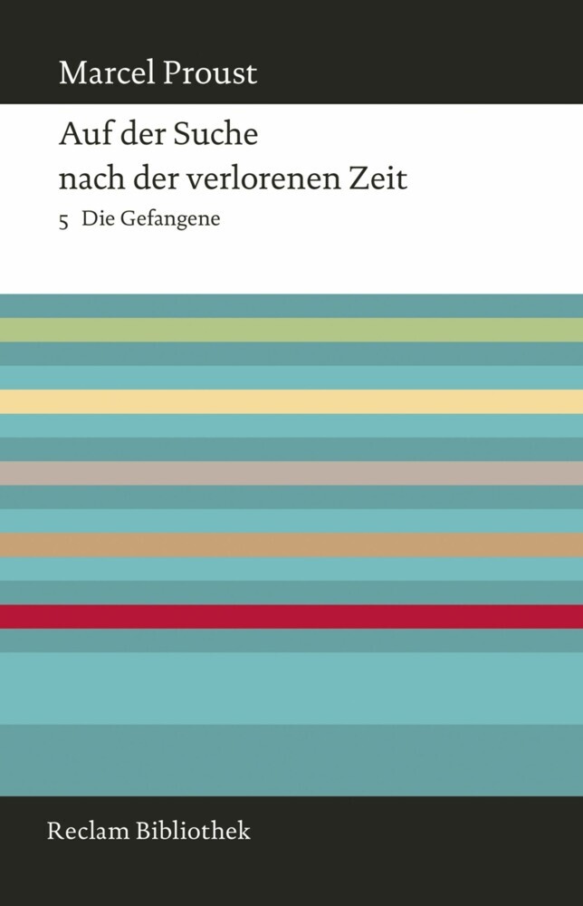Auf der Suche nach der verlorenen Zeit. Band 5: Die Gefangene main product photo