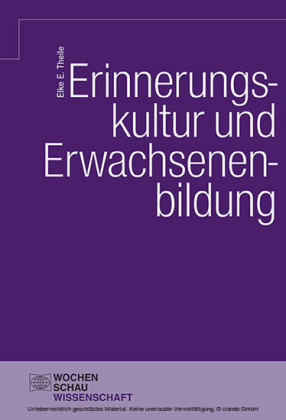 Erinnerungskultur und Erwachsenenbildung