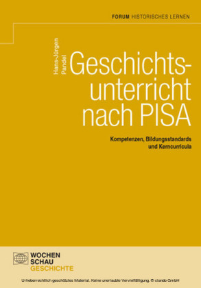 Geschichtsunterricht nach PISA