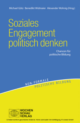 Soziales Engagement politisch denken