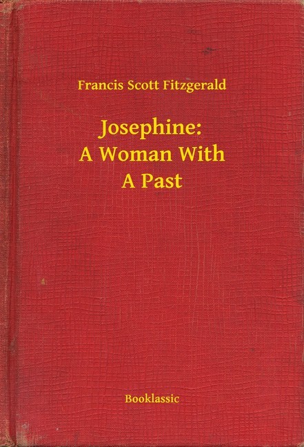 Josephine: A Woman With A Past main product photo