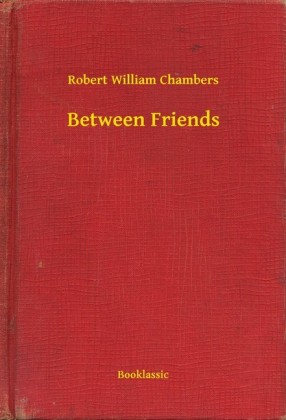 Between Friends