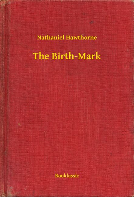 The Birth-Mark main product photo