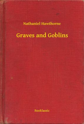 Graves and Goblins