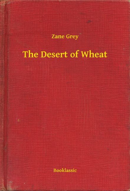 The Desert of Wheat main product photo