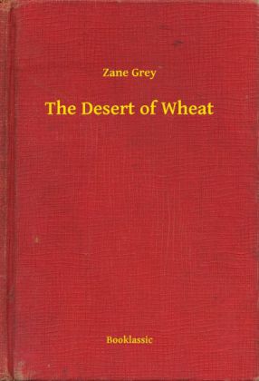 The Desert of Wheat
