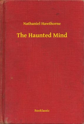 The Haunted Mind
