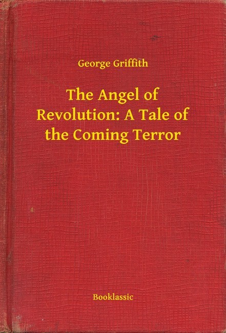 The Angel of Revolution: A Tale of the Coming Terror main product photo