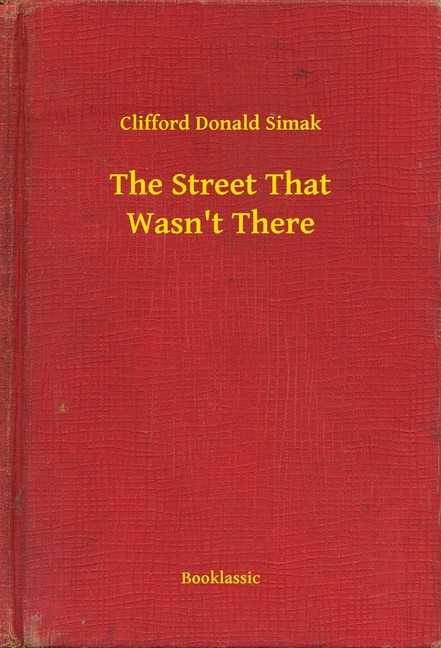 The Street That Wasn't There main product photo