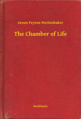 The Chamber of Life