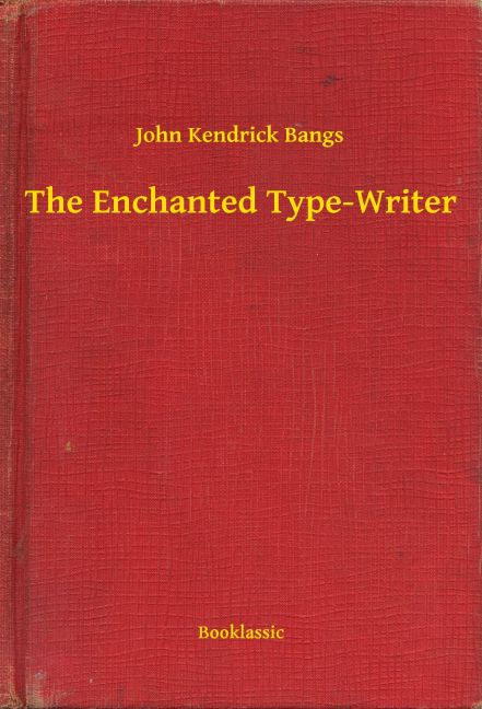 The Enchanted Type-Writer main product photo