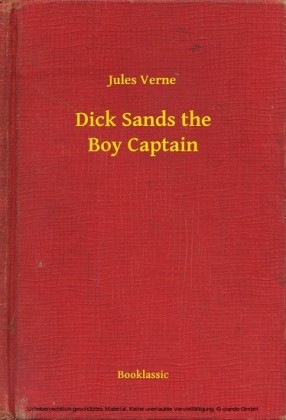 Dick Sands the Boy Captain