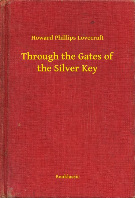 Through the Gates of the Silver Key main product photo
