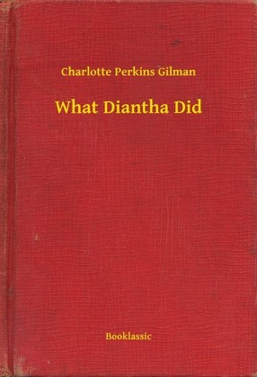 What Diantha Did