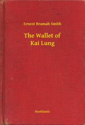 The Wallet of Kai Lung