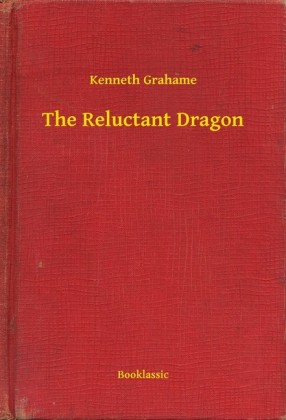The Reluctant Dragon