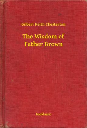 The Wisdom of Father Brown