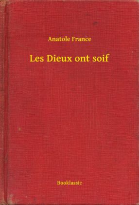Les Dieux ont soif