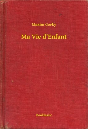 Ma Vie d'Enfant