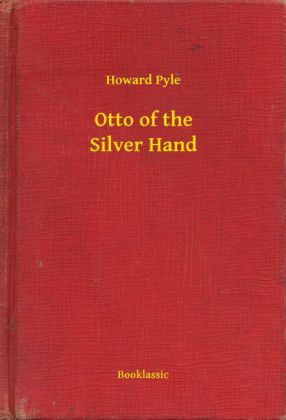 Otto of the Silver Hand