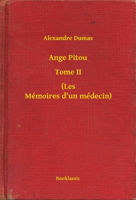 Ange Pitou - Tome II - (Les Mémoires d'un médecin) main product photo