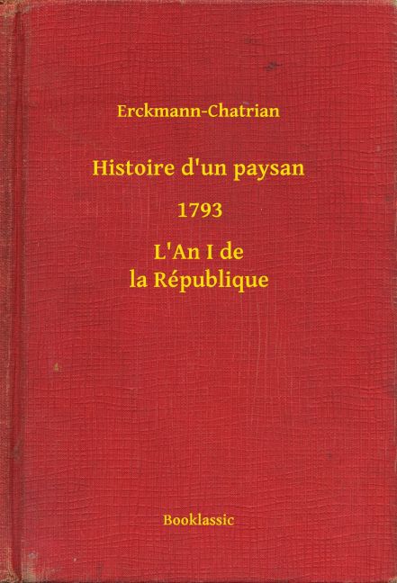 Histoire d'un paysan - 1793 - L'An I de la République main product photo