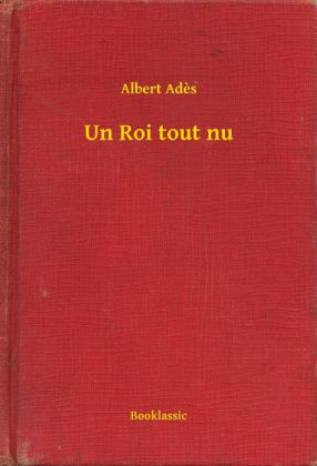 Un Roi tout nu