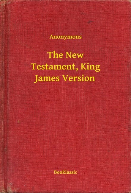 The New Testament, King James Version main product photo