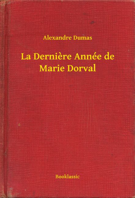 La Dernière Année de Marie Dorval main product photo