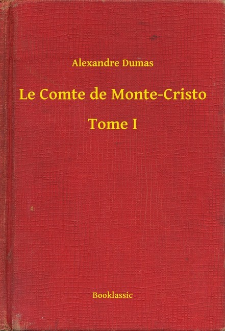 Le Comte de Monte-Cristo - Tome I main product photo