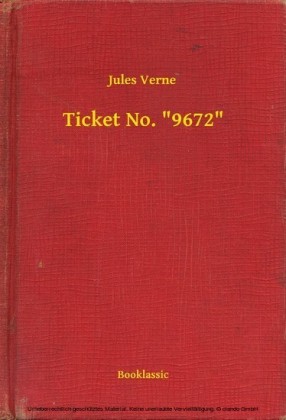 Ticket No. '9672'