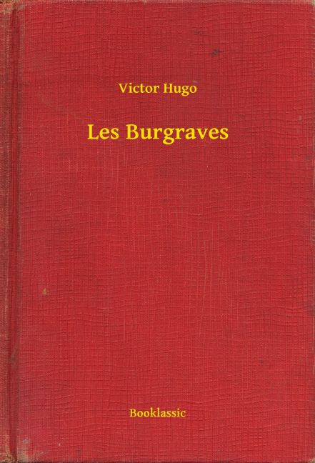 Les Burgraves main product photo