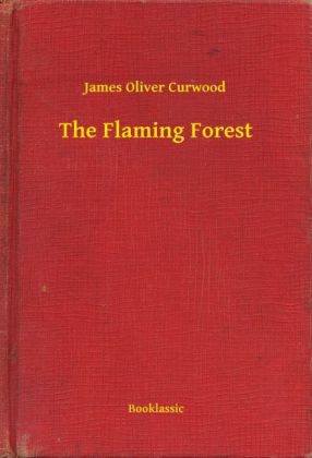 The Flaming Forest