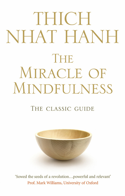The Miracle of Mindfulness main product photo