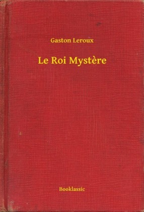 Le Roi Mystere