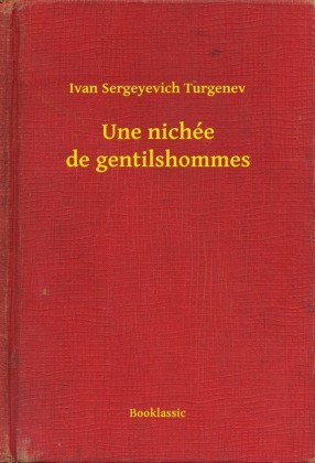 Une nichée de gentilshommes