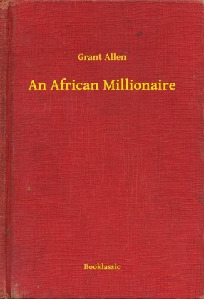 An African Millionaire