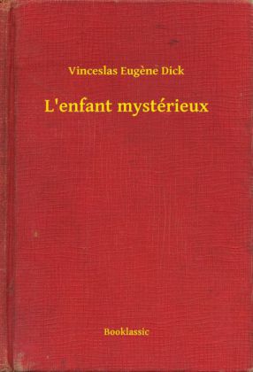 L'enfant mystérieux