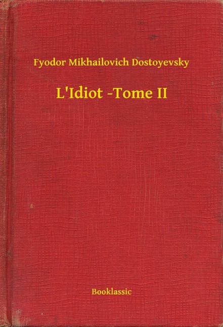 L'Idiot -Tome II main product photo