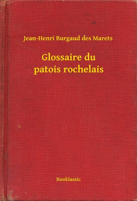 Glossaire du patois rochelais main product photo
