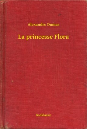 La princesse Flora
