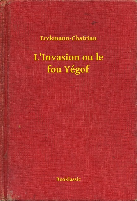L'Invasion ou le fou Yégof main product photo