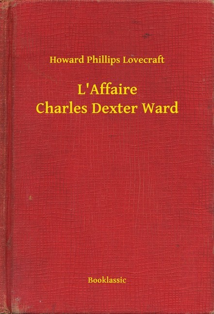 L'Affaire Charles Dexter Ward main product photo